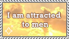 I am attracted to men