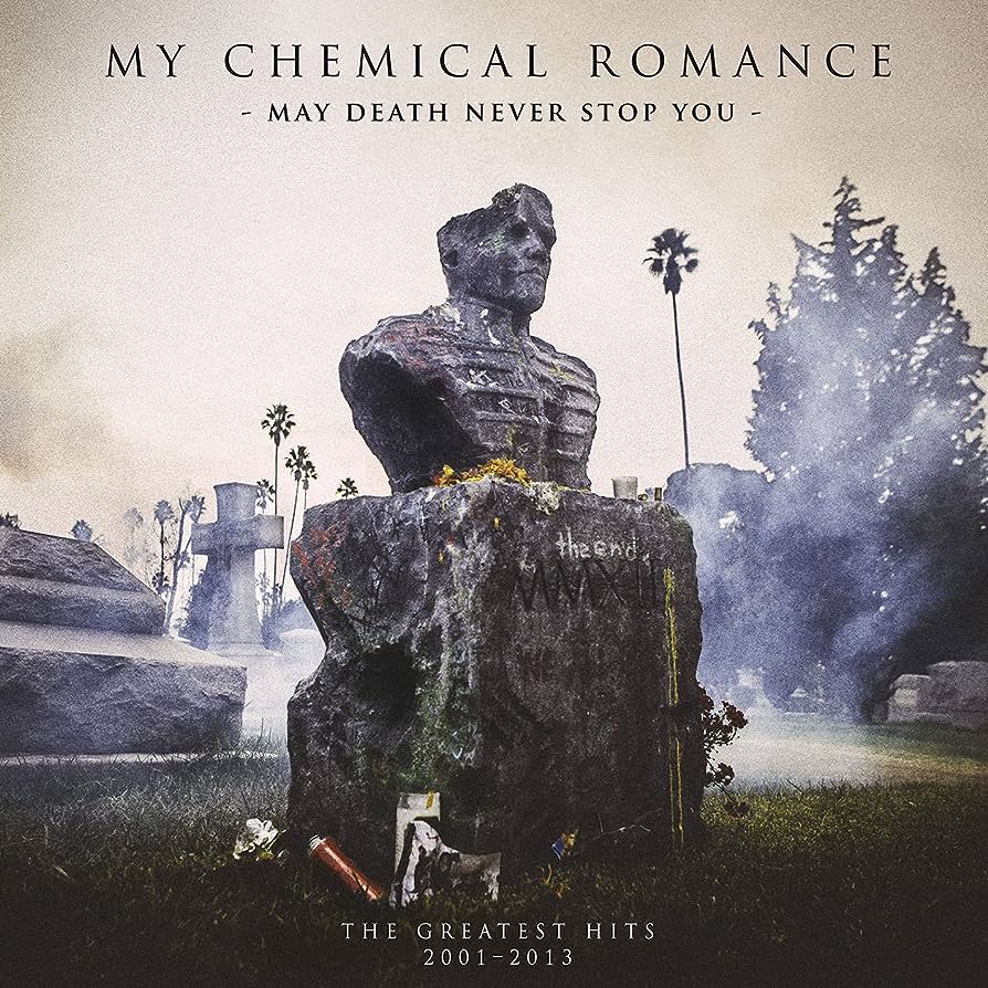 Album cover for My Chemical Romance's May Death Never Stop You.